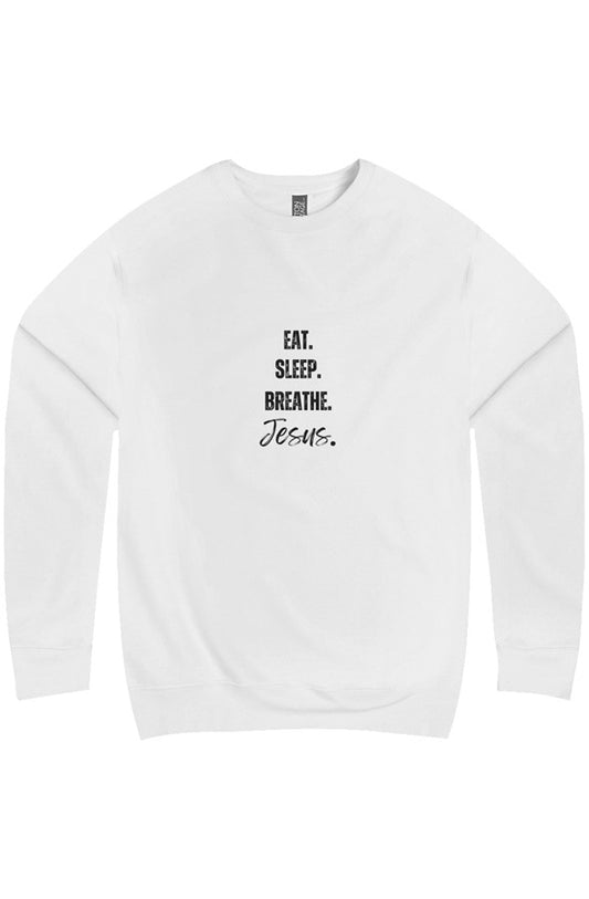Eat, Sleep, Breathe (Jesus) Christian Sweatshirt