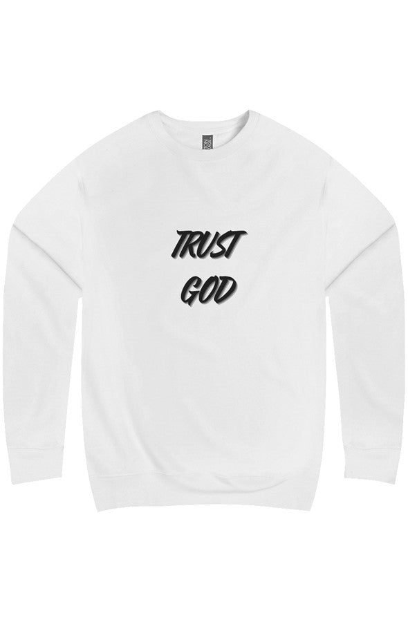Trust God Christian Sweatshirt