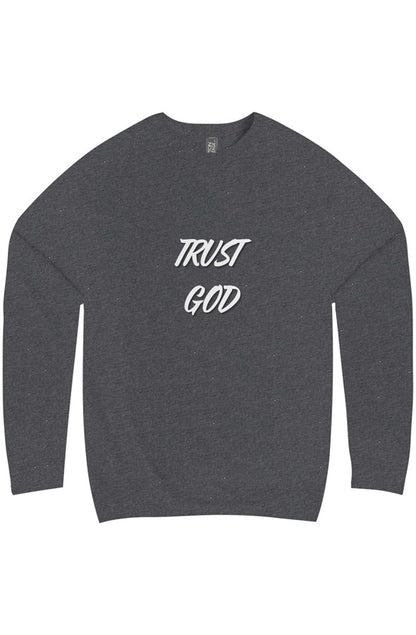 Trust God Christian Sweatshirt