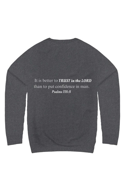 Trust God Christian Sweatshirt