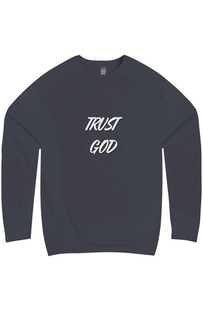 Trust God Christian Sweatshirt