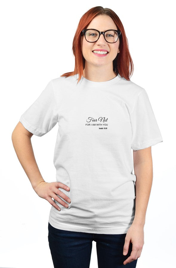 unisex t shirt fear not
