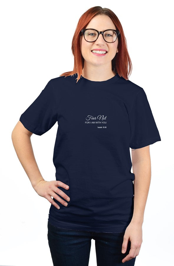 unisex t shirt fear not