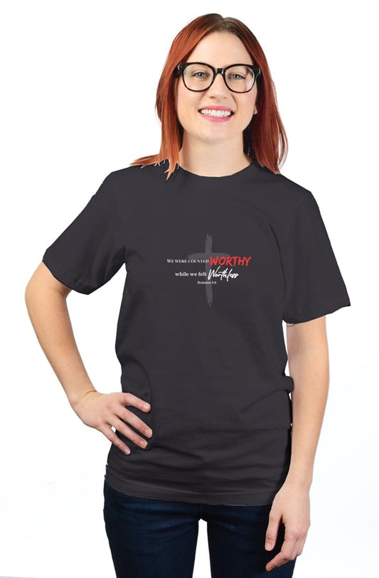 unisex t shirt WORTHY
