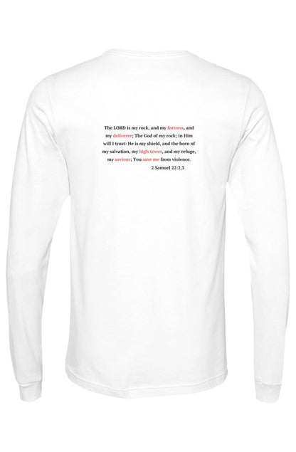 Bella Canvas Long Sleeve T Shirt Lord my fortress