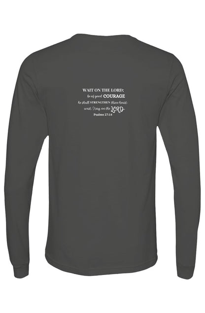 Bella Canvas Long Sleeve T Shirt wait in strength