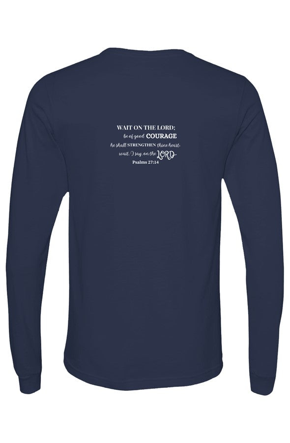 Bella Canvas Long Sleeve T Shirt wait in strength