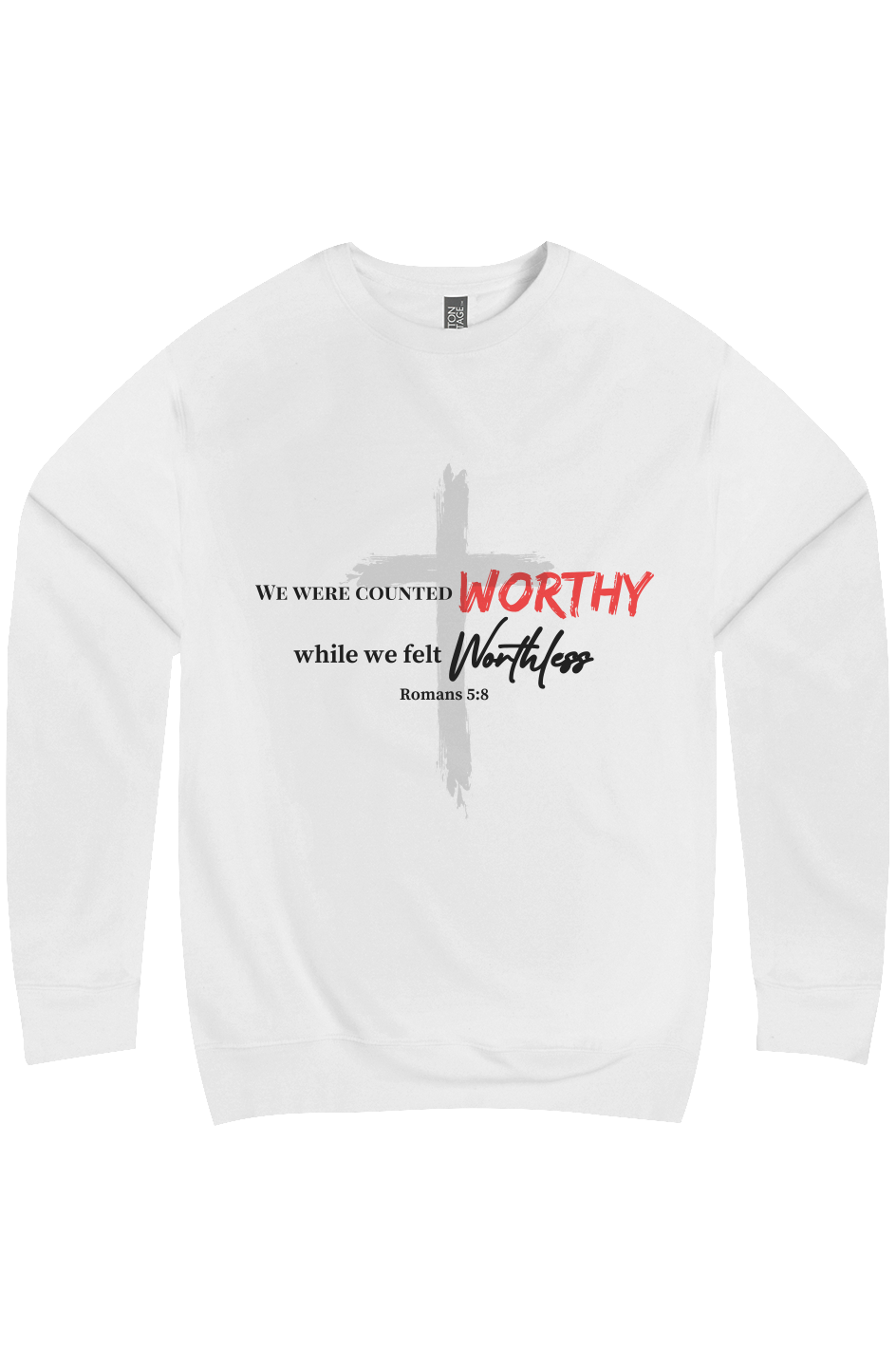 Worthy Christian Sweatshirt