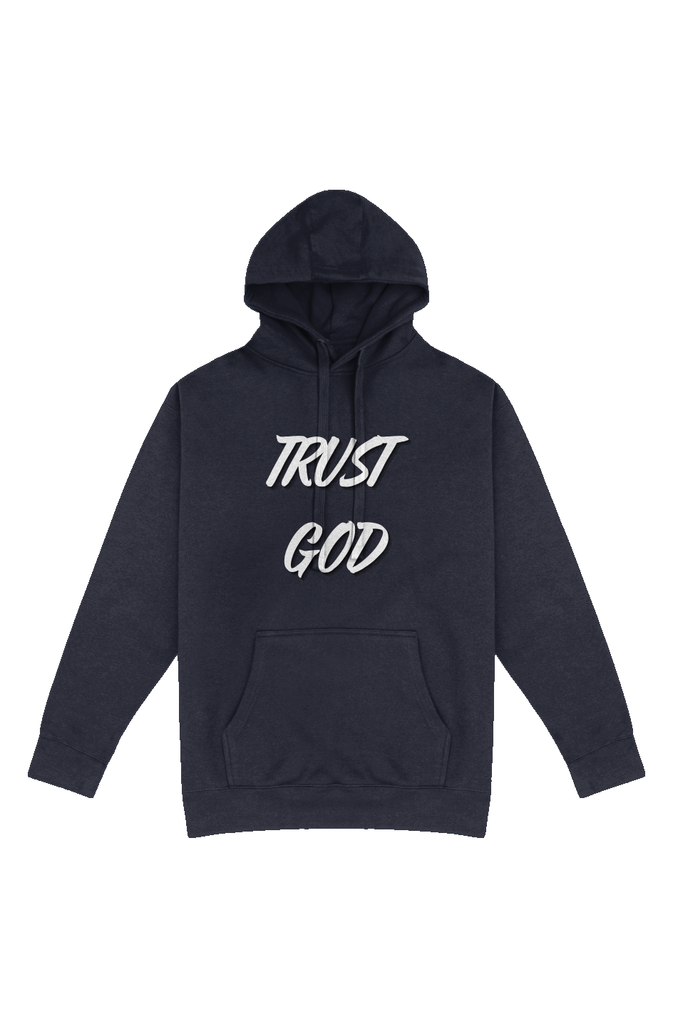 Trust God Hoodie
