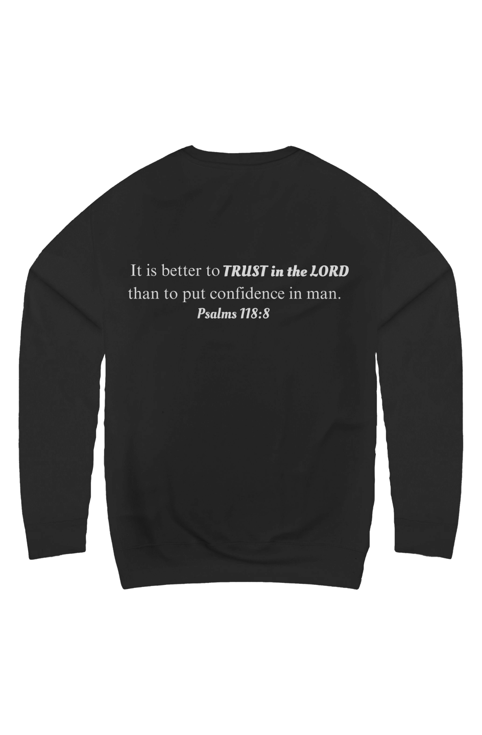 Trust God Christian Sweatshirt
