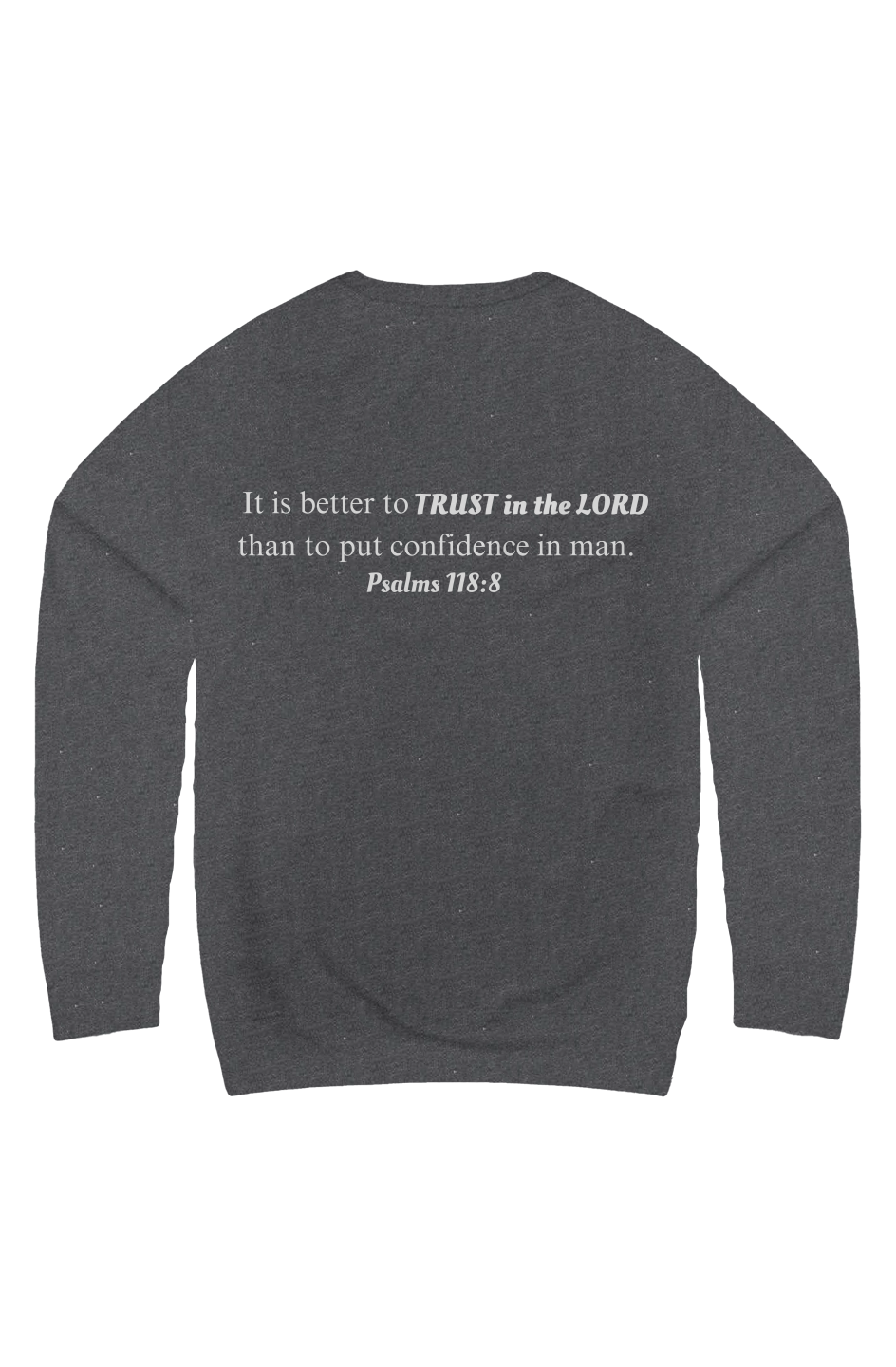 Trust God Christian Sweatshirt