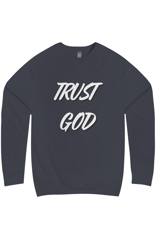 Trust God Christian Sweatshirt