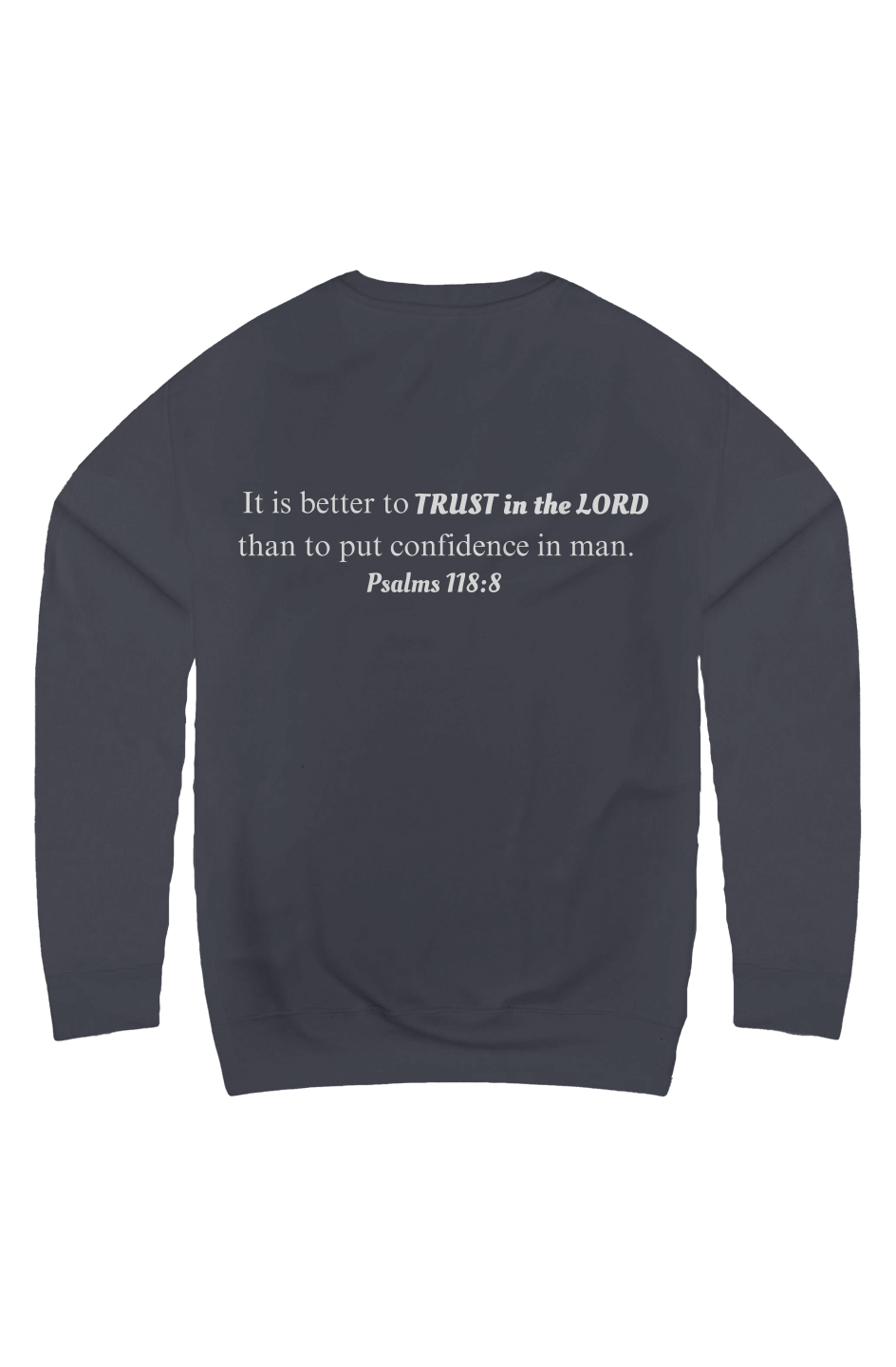 Trust God Christian Sweatshirt