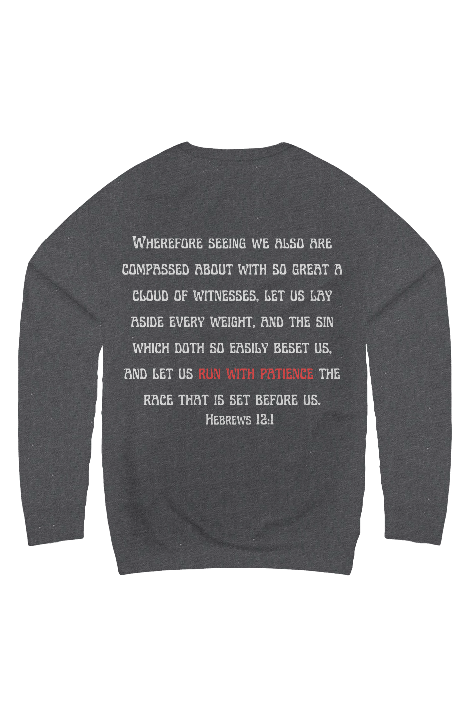 Keep Running Christian Sweatshirt