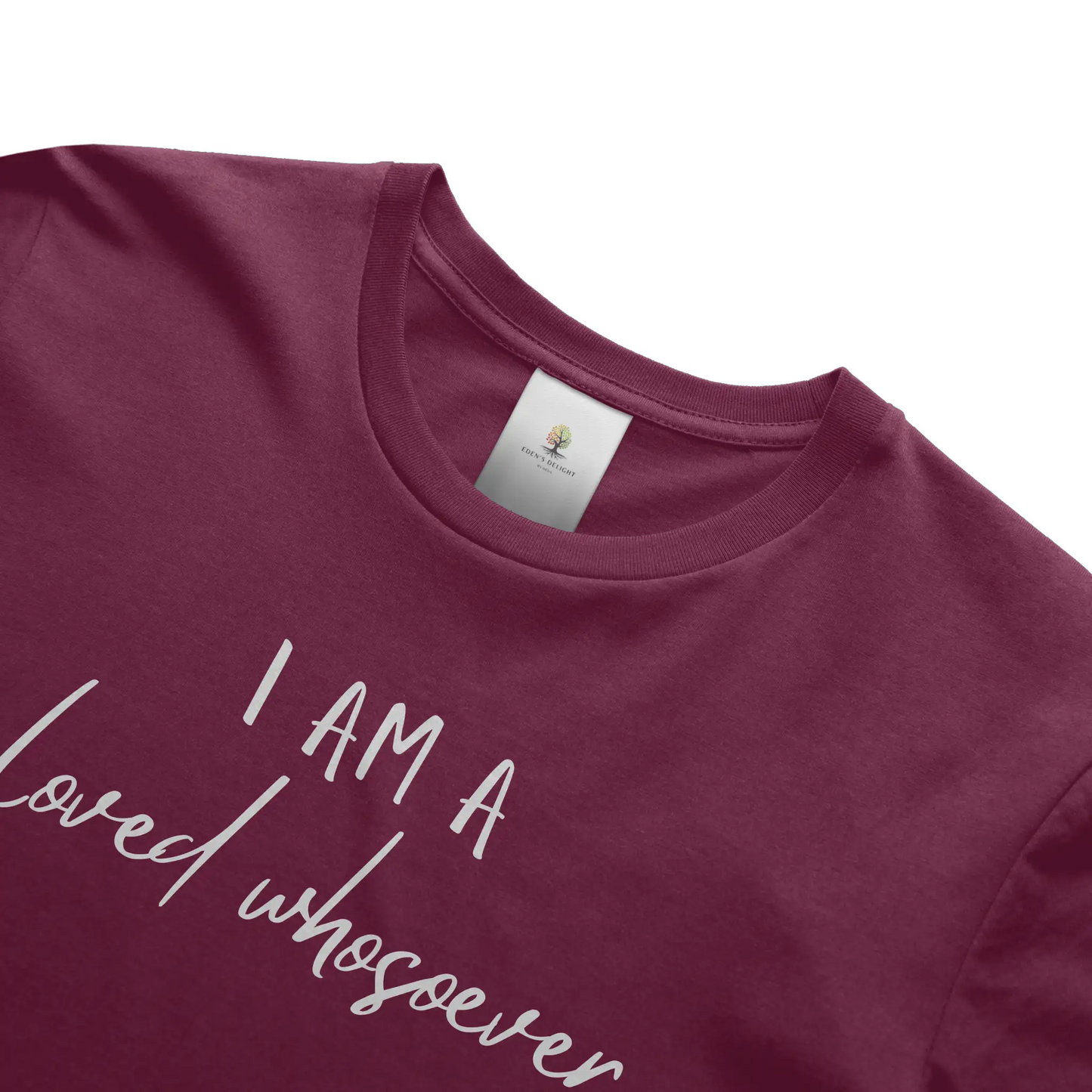 Loved Whosever Christian T-Shirt