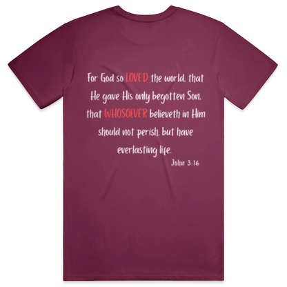 Loved Whosever Christian T-Shirt