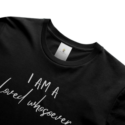Loved Whosever Christian T-Shirt