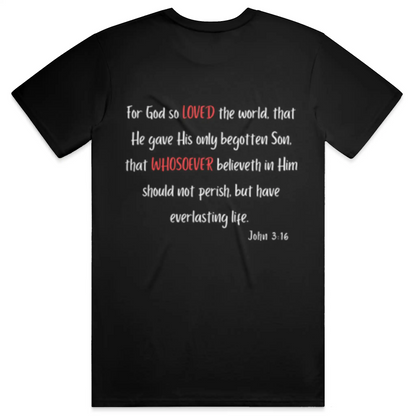 Loved Whosever Christian T-Shirt