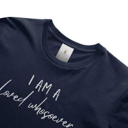 Loved Whosever Christian T-Shirt