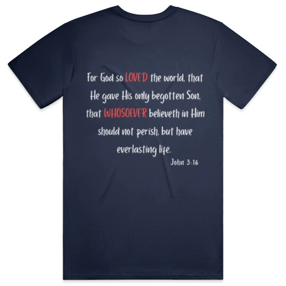 Loved Whosever Christian T-Shirt