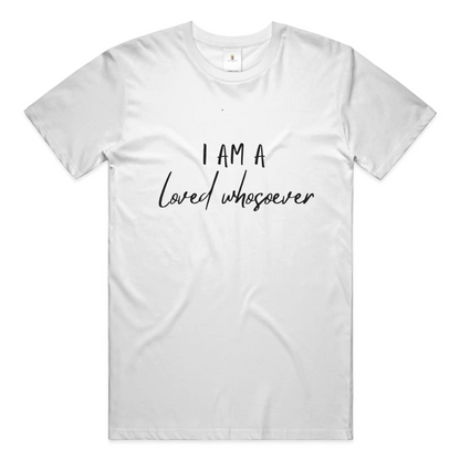 Loved Whosever Christian T-Shirt