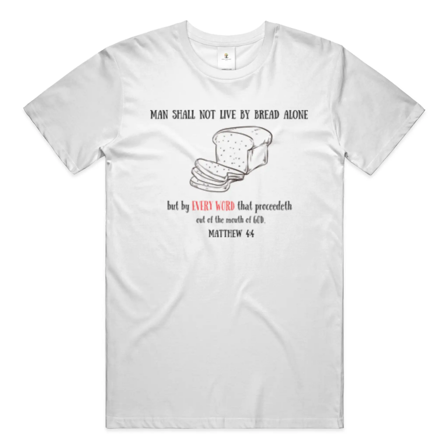 Every Word Christian T-Shirt