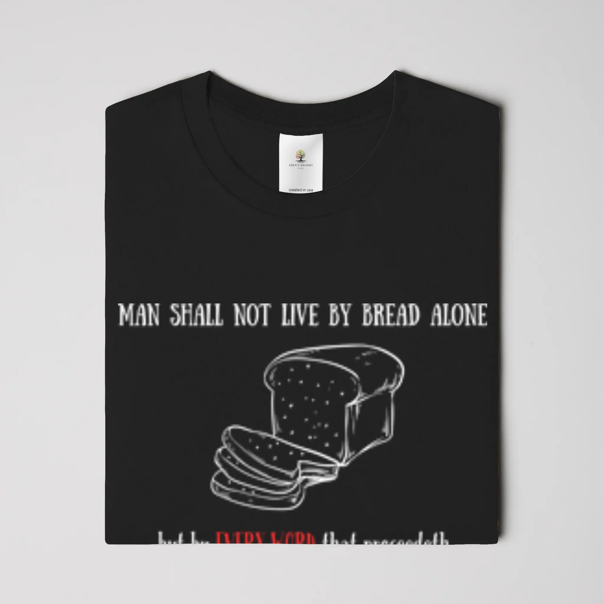 Every Word Christian T-Shirt