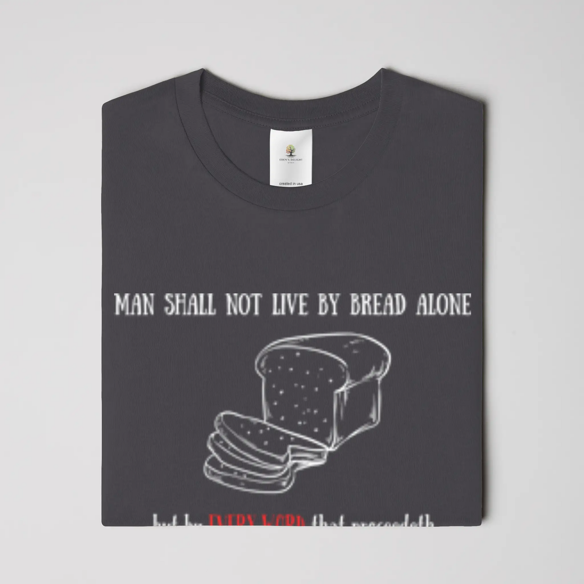 Every Word Christian T-Shirt