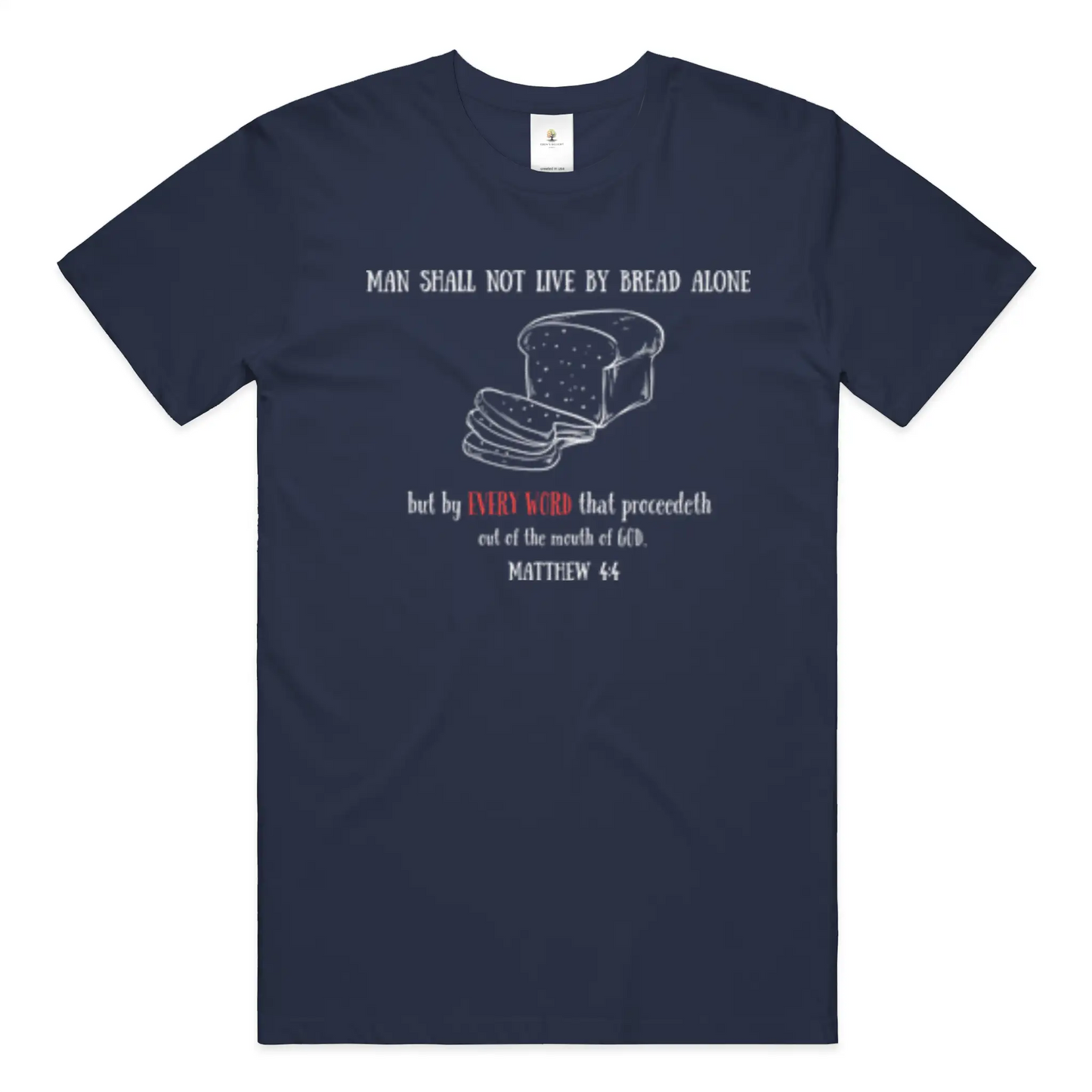 Every Word Christian T-Shirt