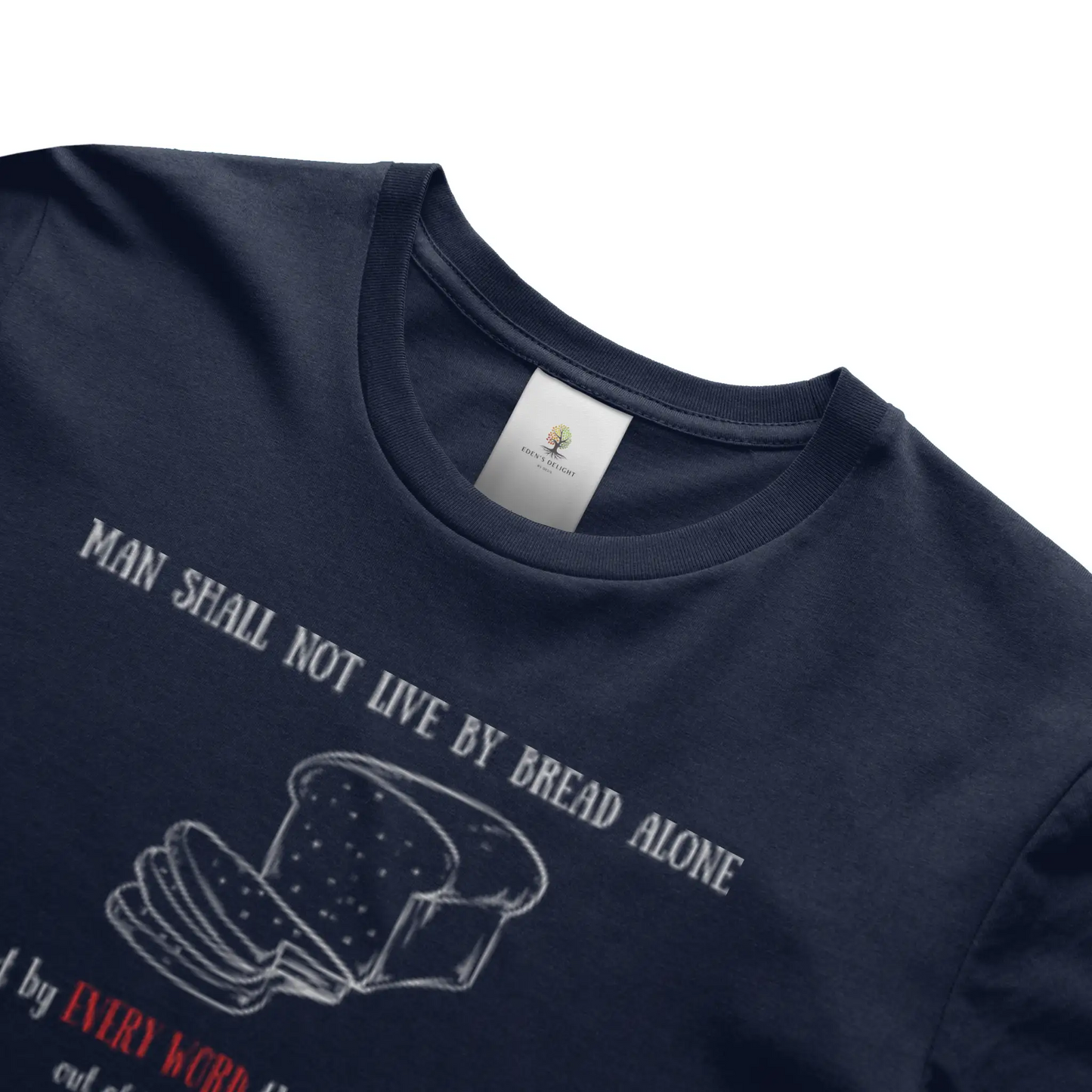 Every Word Christian T-Shirt