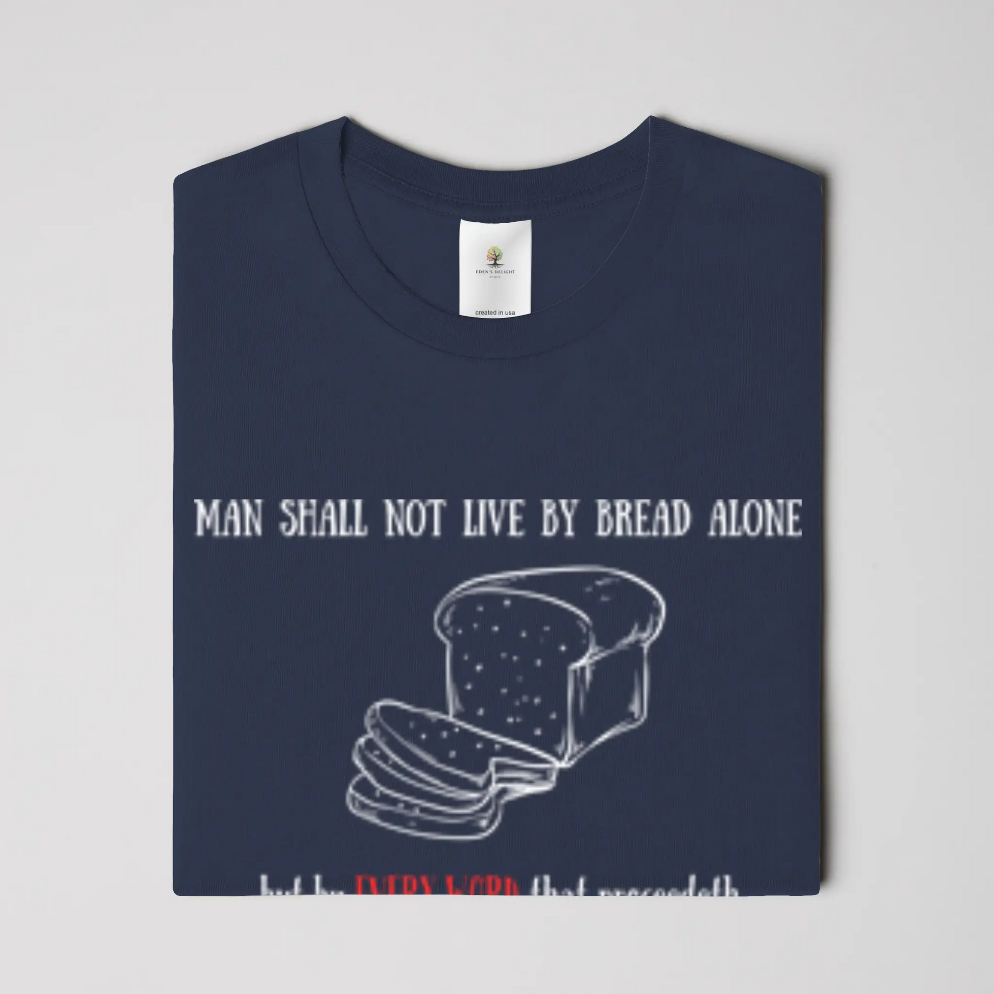 Every Word Christian T-Shirt