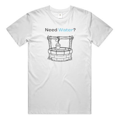 Need Water Christian T-Shirt