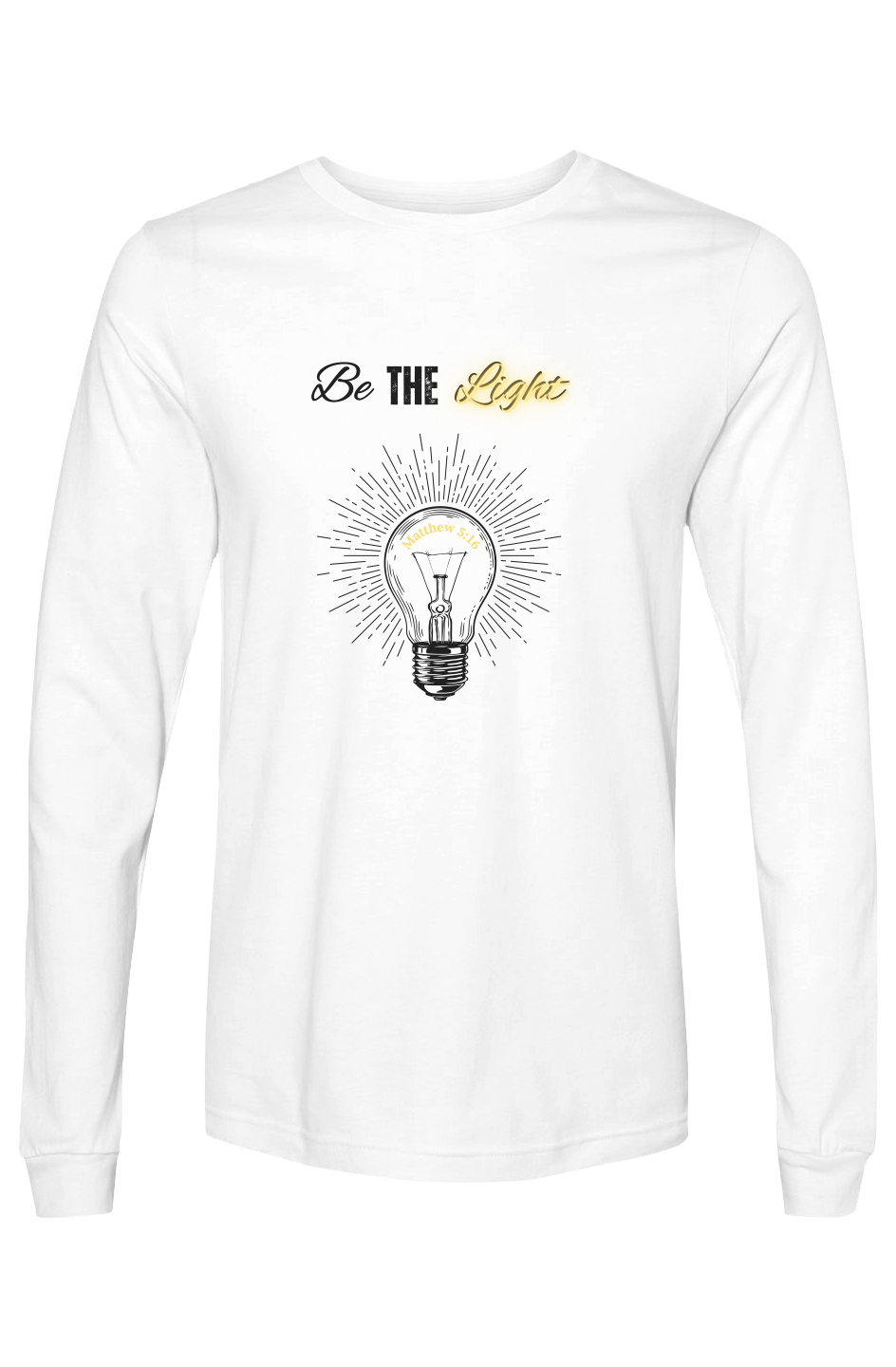Be the Light Christian Shirt