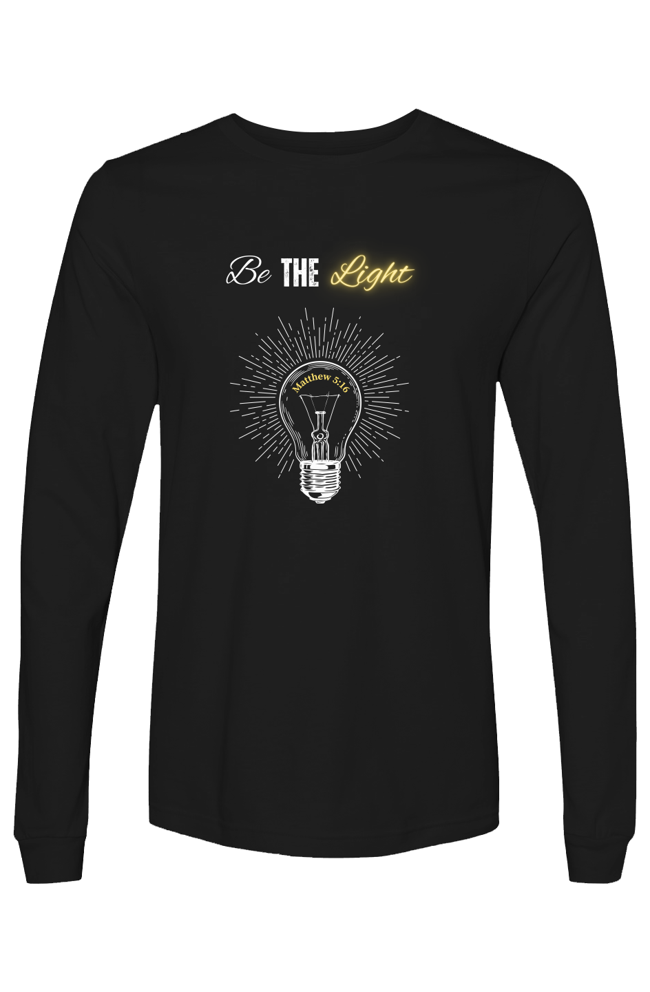 Be the Light Christian Shirt