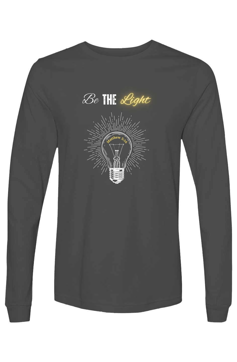Be the Light Christian Shirt