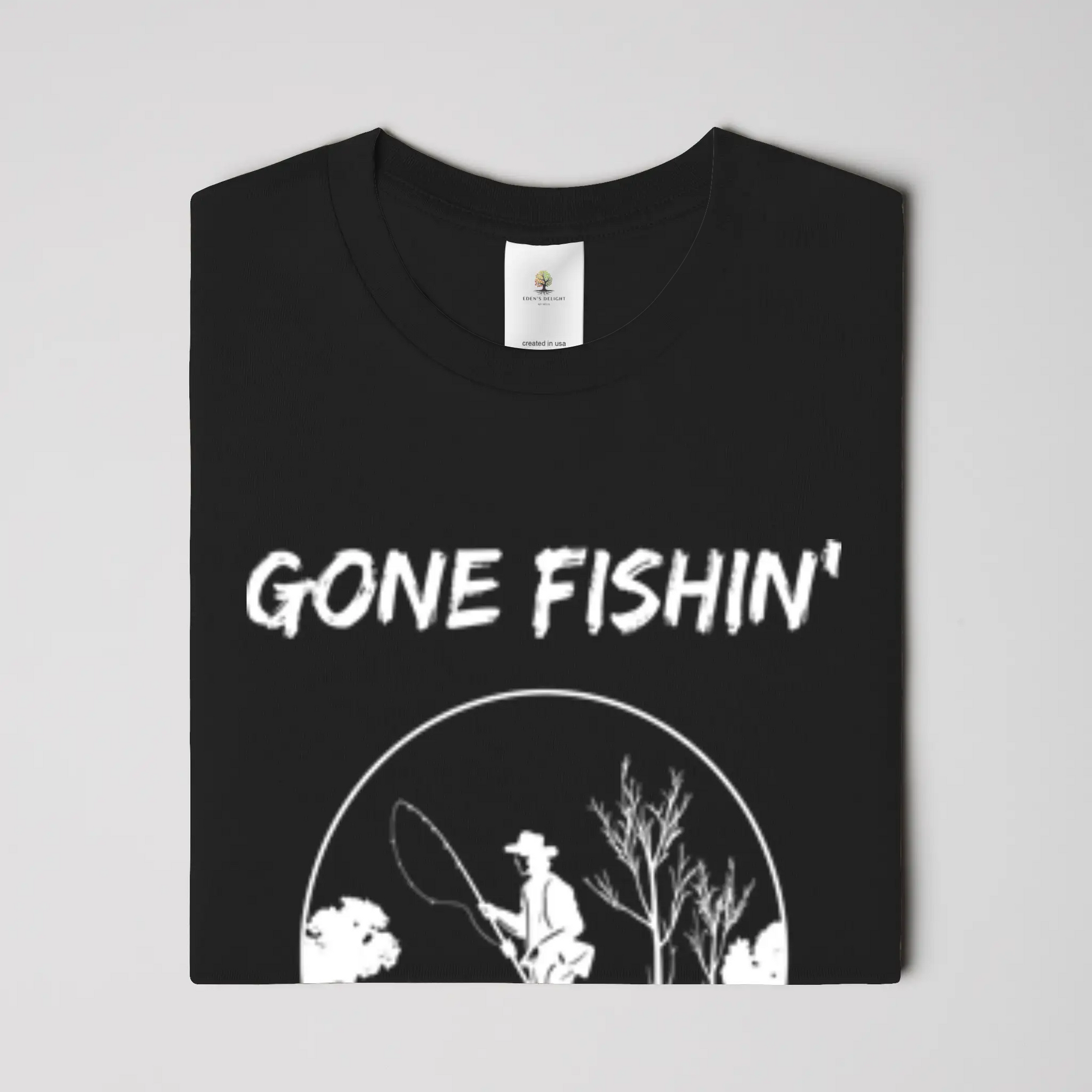 Gone Fishin’ Christian T-Shirt