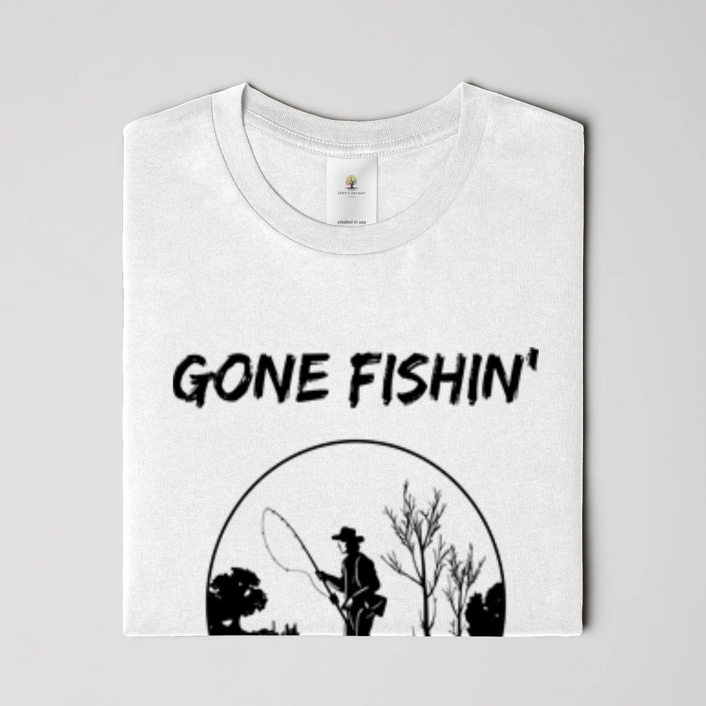 Gone Fishin’ Christian T-Shirt