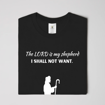 Lord is My Shepherd Christian T-Shirt