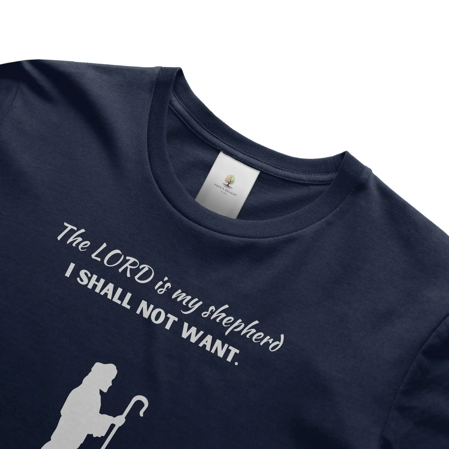 Lord is My Shepherd Christian T-Shirt