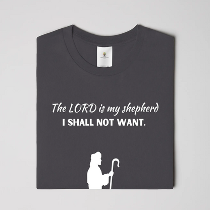 Lord is My Shepherd Christian T-Shirt