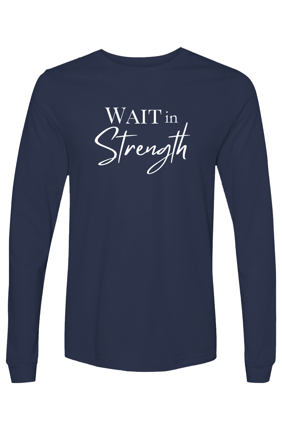 Wait In Strength Christian Shirt