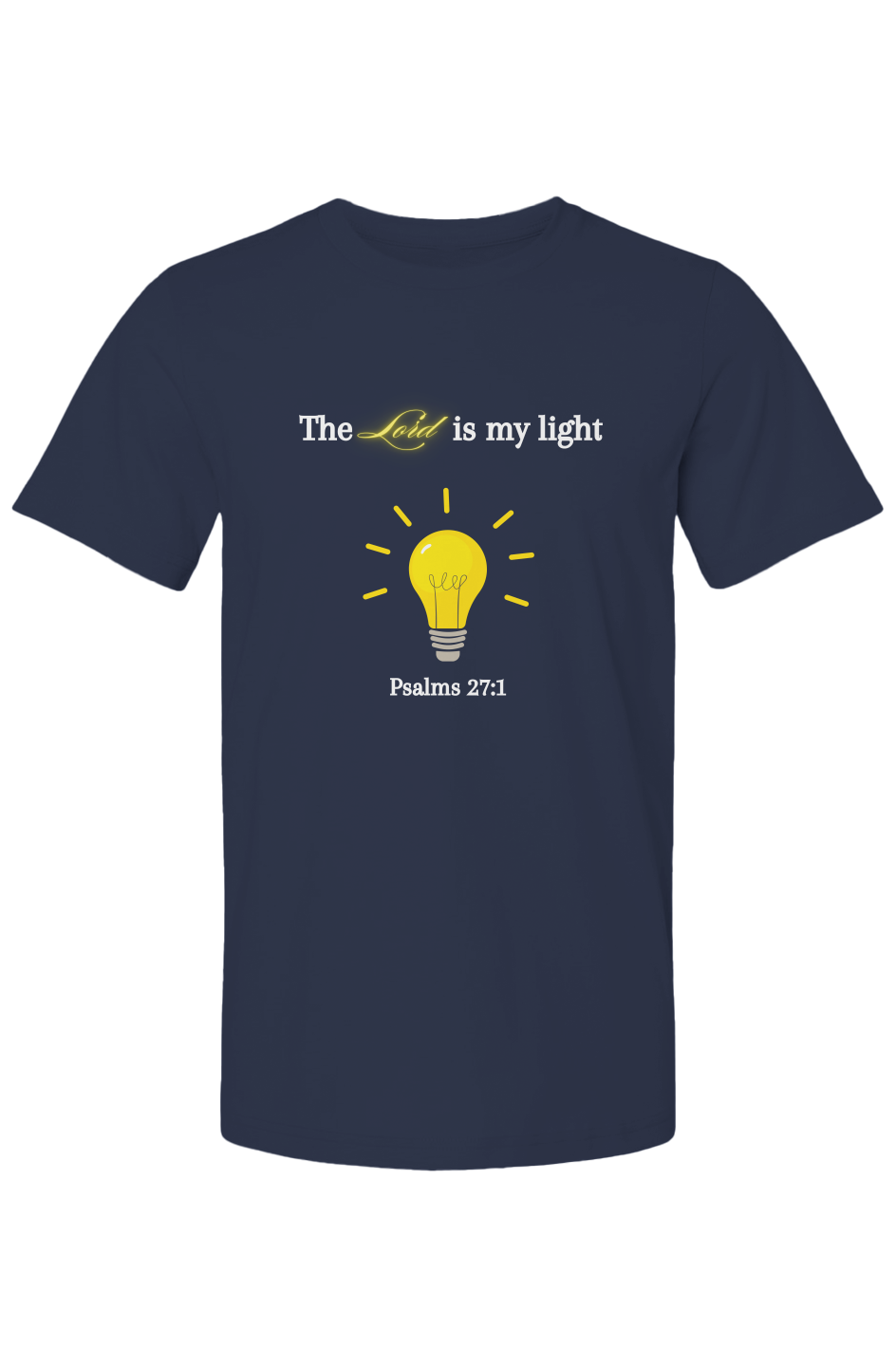 Lord is My Light Christian T-Shirt