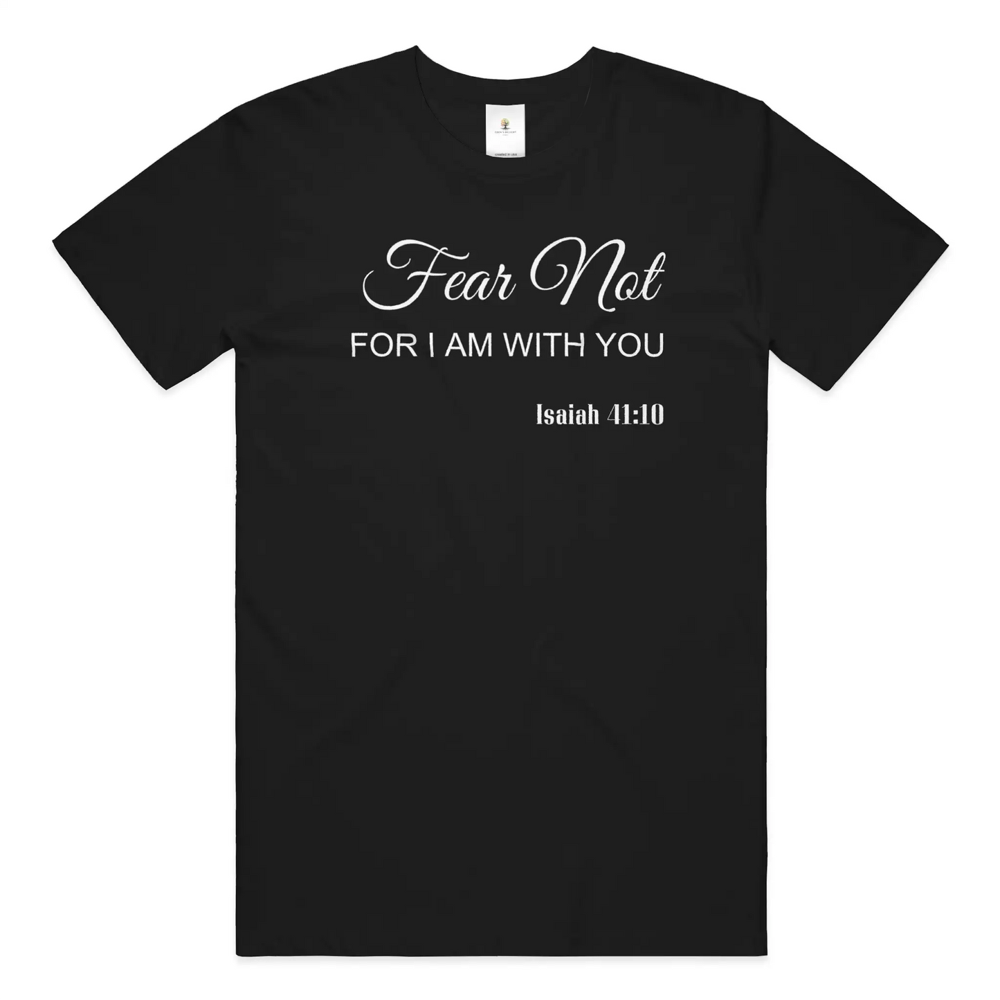 Fear Not Christian  T- Shirt