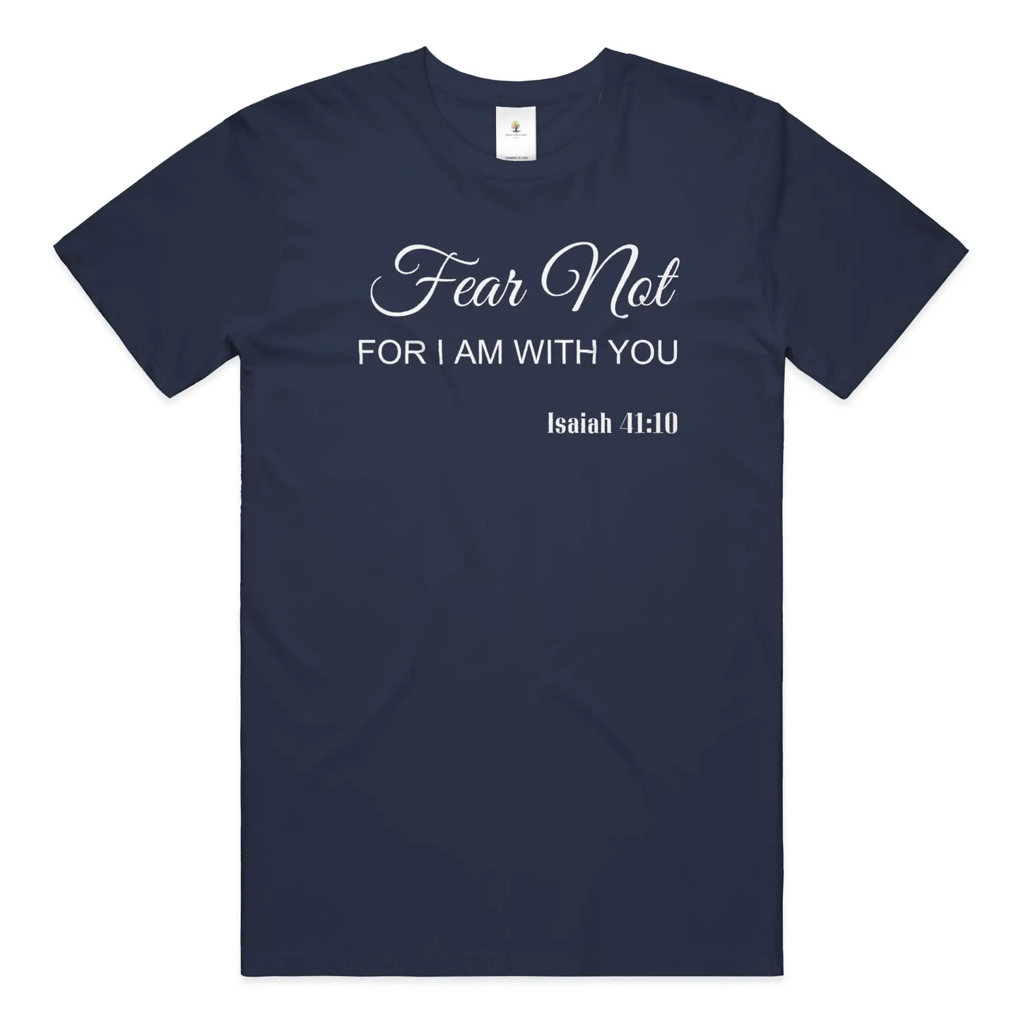 Fear Not Christian  T- Shirt