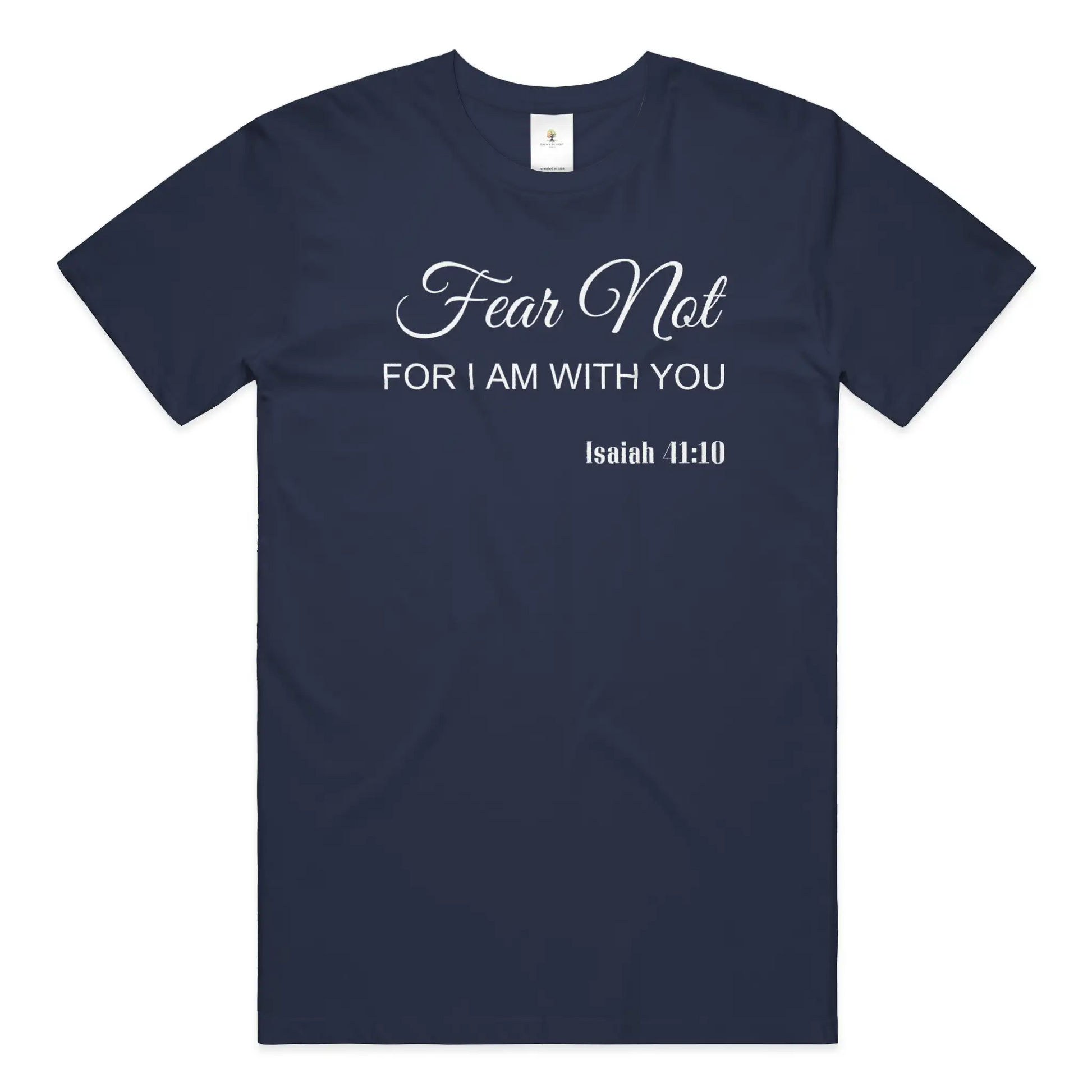Fear Not Christian  T- Shirt