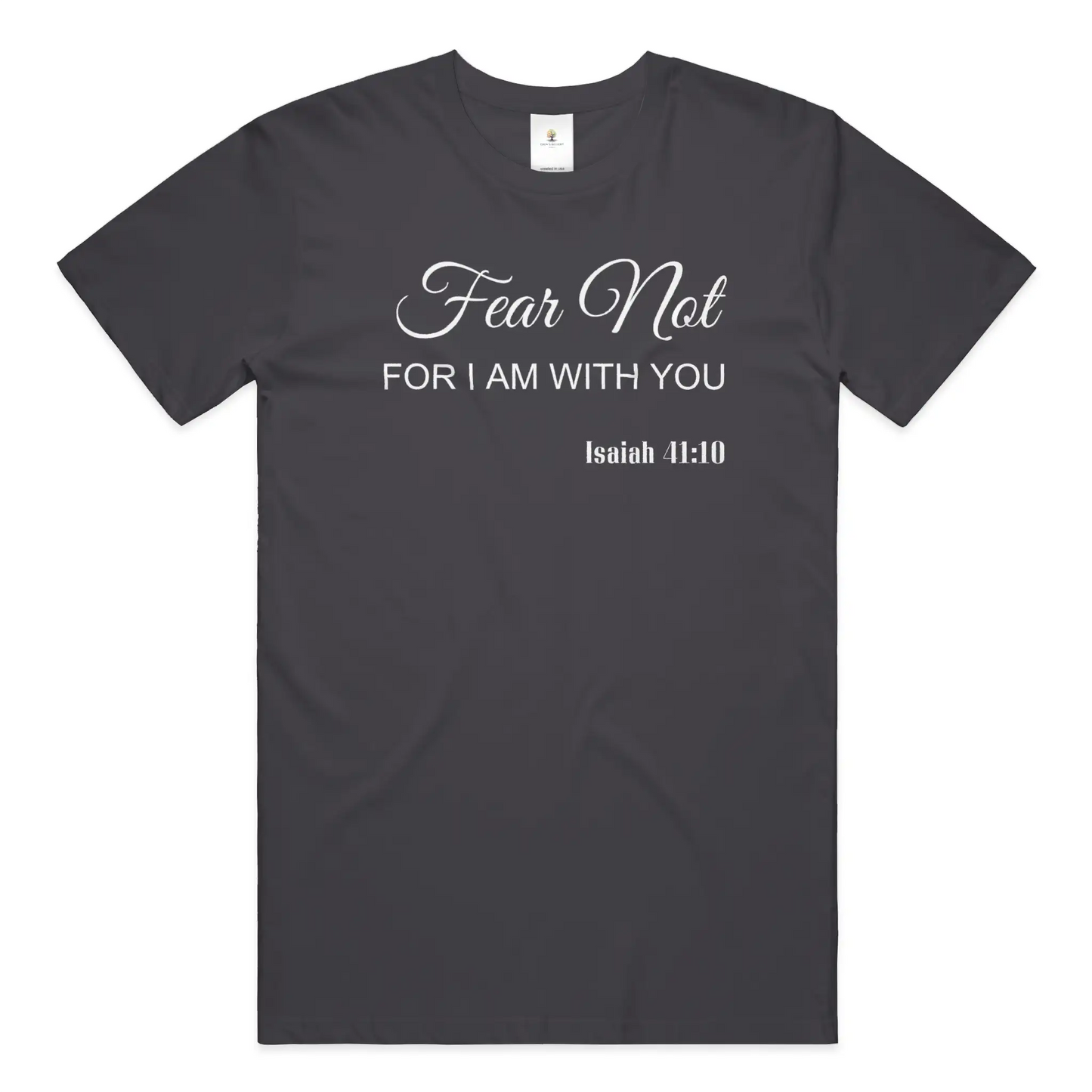 Fear Not Christian  T- Shirt