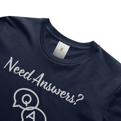 Need Answers Christian T-Shirt