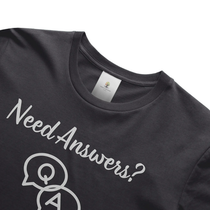 Need Answers Christian T-Shirt