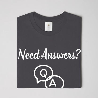 Need Answers Christian T-Shirt