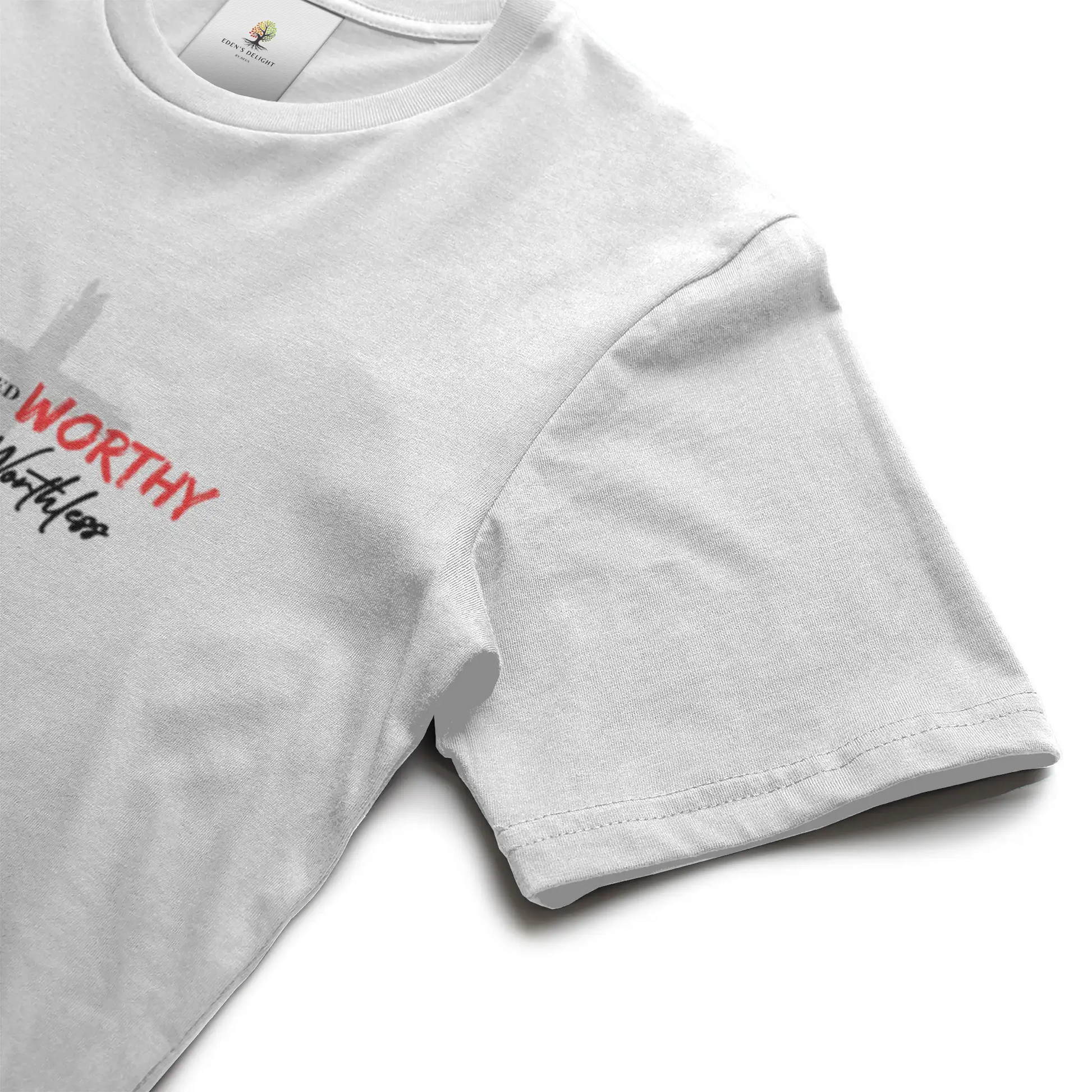 Worthy Christian  T-Shirt